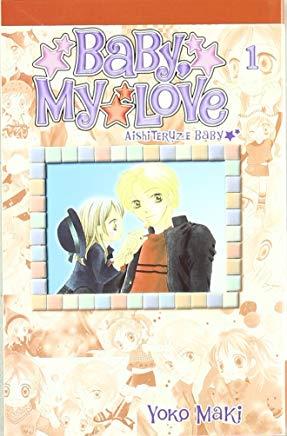 BABY, MY LOVE 01 | 9788496734340 | MAKI, YOKO