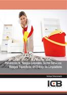 PREVENCIÓN DE RIESGOS LABORALES. SECTOR SERVICIOS: RIESGOS ESPECÍFICOS DEL TRABAJO DE LIMPIADORES | 9788415100225 | VARIOS AUTORES
