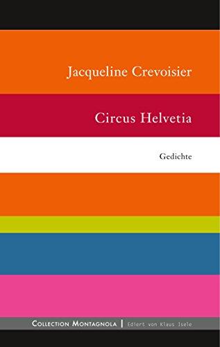 CIRCUS HELVETIA | 9783752858532 | CREVOISIER, JACQUELINE