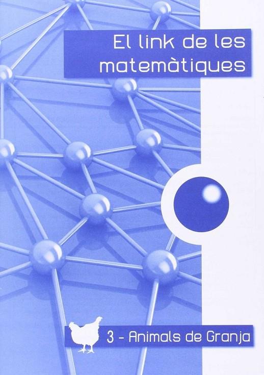 LINK MATEMATIQUES 1ºEP ANIMALS DE GRANJA 3 | 9788494178535