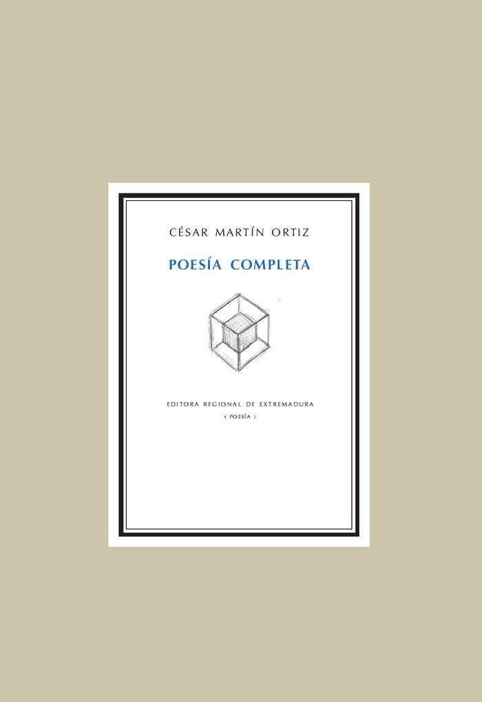 POESÍA COMPLETA (CÉSAR MARTÍN ORTIZ) | 9788498527148 | MARTÍN ORTIZ, CÉSAR