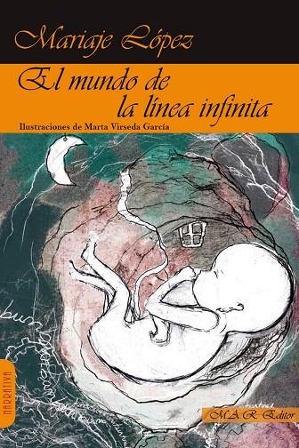 MUNDO DE LA LÍNEA INFINITA, EL | 9788417433826 | LOPEZ, MARIAJE