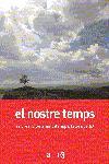NOSTRE TEMPS, EL | 9788497871488 | TELEVISIÓ DE CATALUNYA