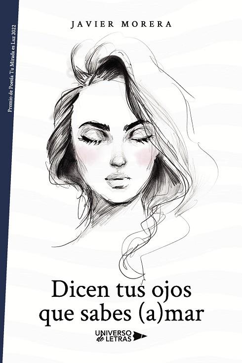 DICEN TUS OJOS QUE SABES (A)MAR | 9788419391773 | MORERA, JAVIER
