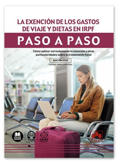 EXENCION DE GASTOS DE VIAJE Y DIETAS EN IRPF | 9791370117962 | IBERLEY, DEPARTAMENTO DE DOCUMENTACIÓN