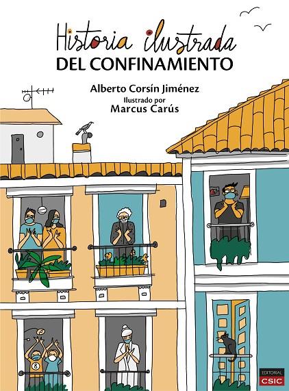 HISTORIA ILUSTRADA DEL CONFINAMIENTO | 9788400114107 | CORSIN JIMENEZ, ALBERTO