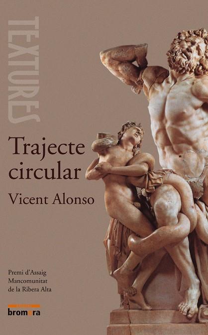 TRAJECTE CIRCULAR | 9788476609187 | ALONSO CATALINA, VICENT