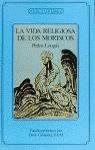 VIDA RELIGIOSA DE LOS MORISCOS, LA | 9788433824509 | LONGAS, PEDRO