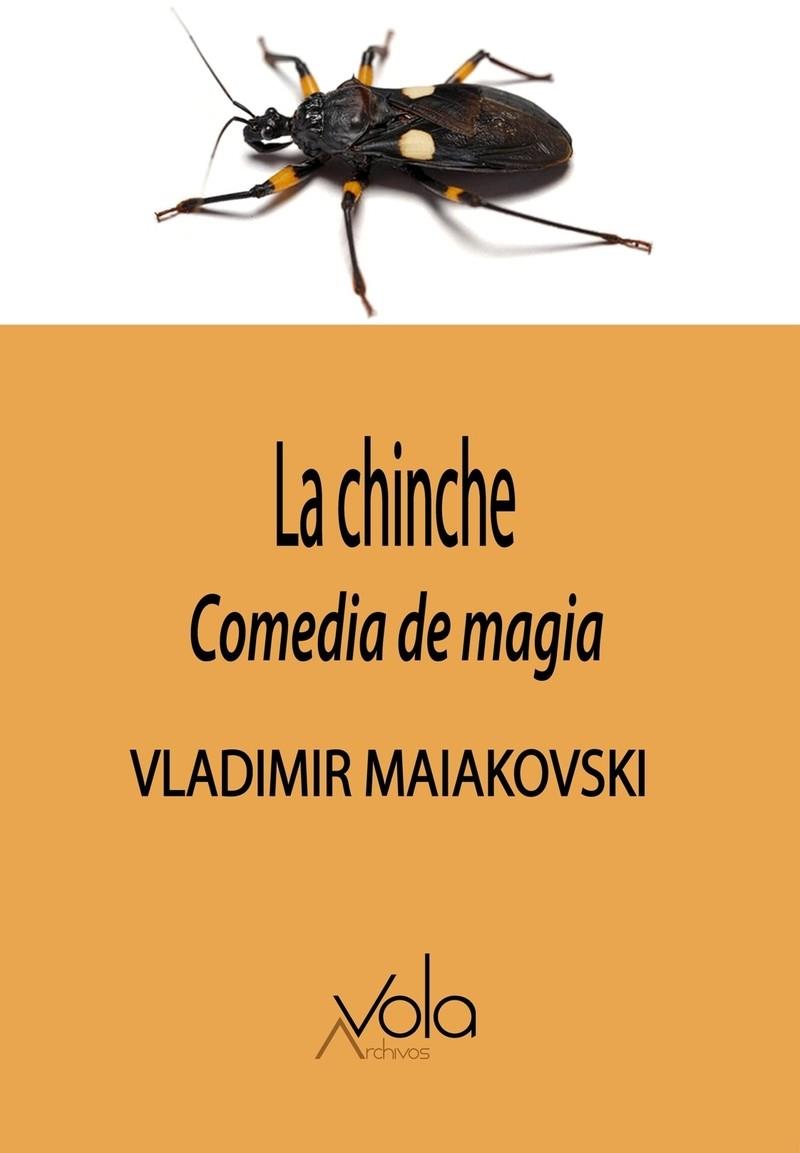 CHINCHE, LA - COMEDIA DE MAGIA | 9788412588910 | MAIAKOVSKI, VLADIMIR