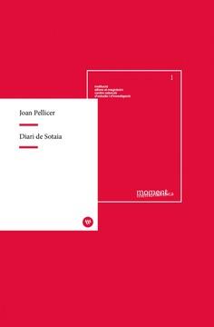 DIARI DE SOTAIA | 9788478227198 | PELLICER BATALLER, JOAN
