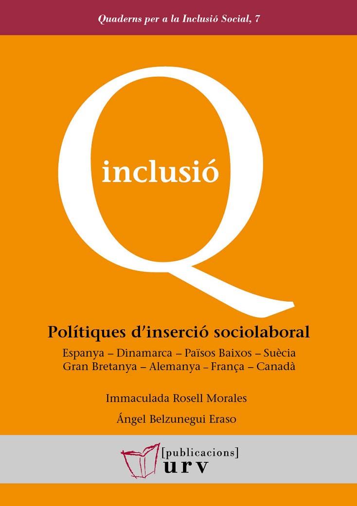 POLÍTIQUES D'INSERCIÓ SOCIOLABORAL | 9788484248873 | ROSELL MORALES, IMMACULADA / BELZUNEGUI ERASO, ÁNGEL