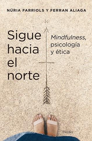 SIGUE HACIA EL NORTE | 9788425449550 | FARRIOLS HERNANDO, NURIA