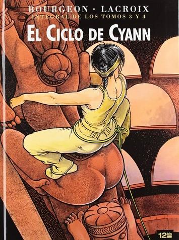 CICLO DE CYANN, EL. TOMOS 3 Y 4 (INTEGRAL) | 9782356484574 | BOURGEON, FRANÇOIS