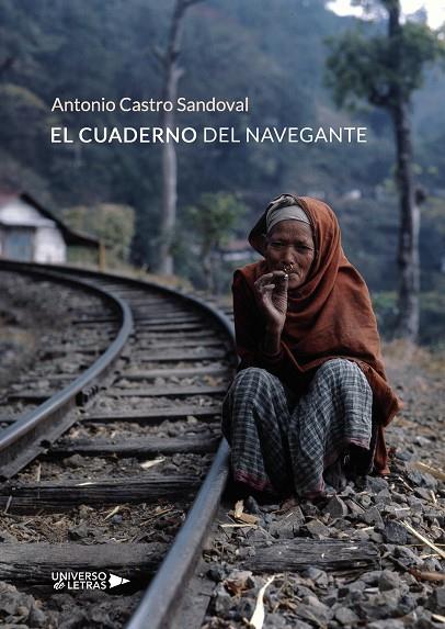 CUADERNO DEL NAVEGANTE, EL | 9788418036484 | CASTRO SANDOVAL, ANTONIO