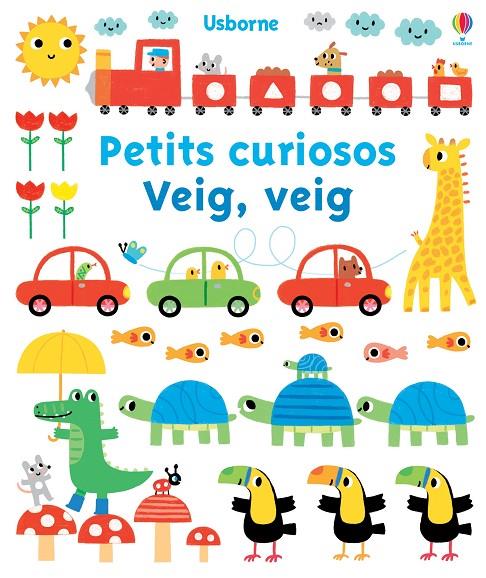 PETITS CURIOSOS. VEIG, VEIG | 9781409593331 | WATT, FIONA