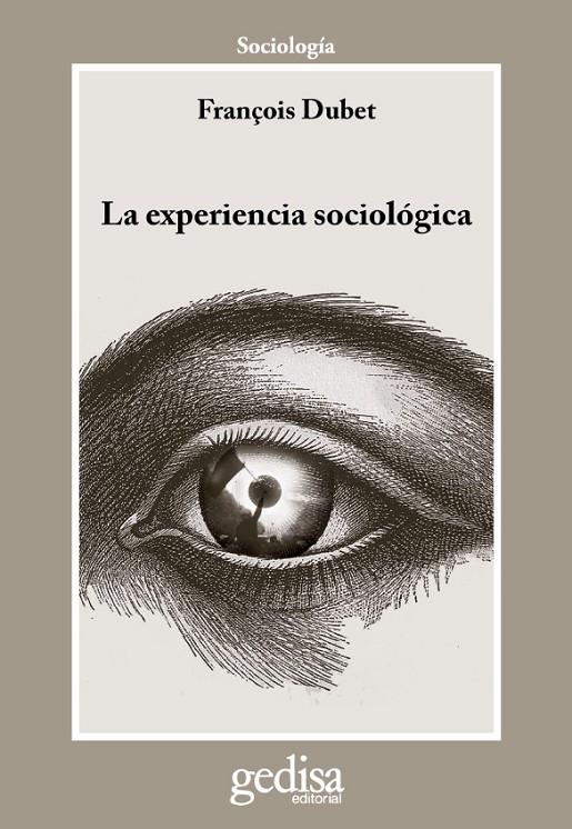 EXPERIENCIA SOCIOLÓGICA, LA | 9788497842945 | DUBET, FRANÇOIS