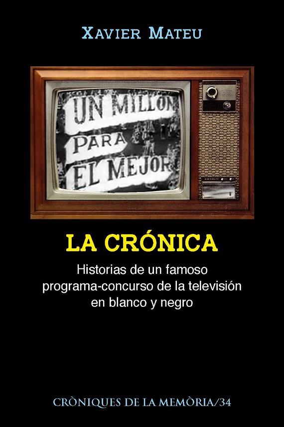 MILLÓN PARA EL MEJOR, UN. LA CRÓNICA (ED. EN CASTELLÀ) | 9788412083743 | MATEU, XAVIER