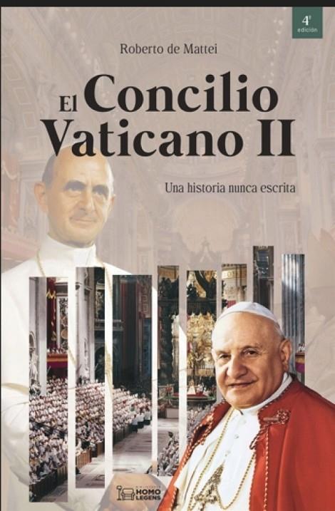 CONCILIO VATICANO II, EL (4 EDICIÓN) | 9791388176012 | DE MATTEI, ROBERTO