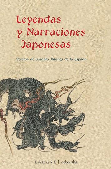 LEYENDAS Y NARRACIONES JAPONESAS | 9788493974152 | JIMENEZ DE LA ESPADA, G.
