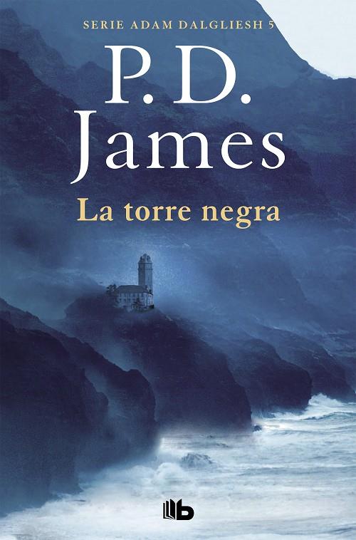 TORRE NEGRA, LA | 9788490708811 | JAMES, P. D.