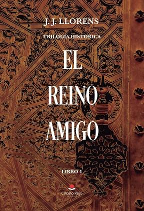 REINO AMIGO, EL | 9791370464516 | LLORENS, J. J.