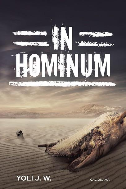 IN HOMINUM | 9788417321376 | J. W., YOLI