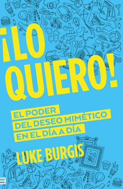 ¡LO QUIERO! | 9788492917013 | BURGUIS, LUKE