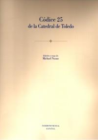 CÓDICE 25 DE LA CATEDRAL DE TOLEDO | 9788438103982