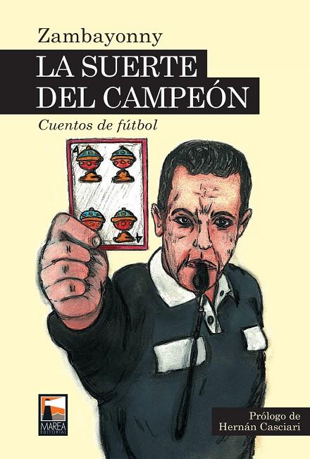 SUERTE DEL CAMPEON, LA | 9789873783210 | ZAMBAYONNY
