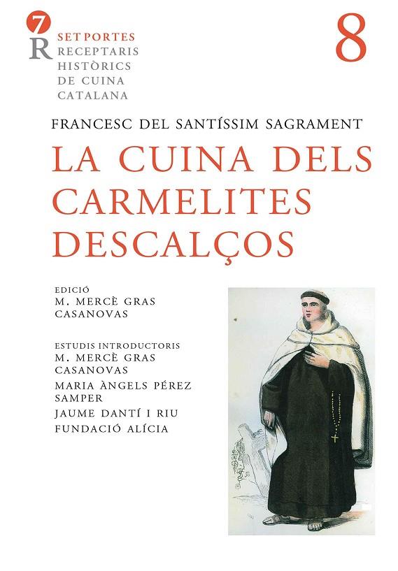 CUINA DELS CARMELITES DESCALÇOS, LA | 9788472269170
