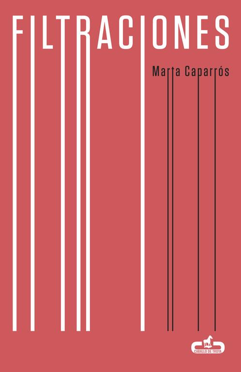 FILTRACIONES | 9788415451617 | CAPARRÓS, MARTA
