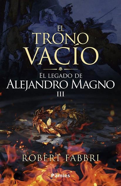 TRONO VACÍO, EL (EL LEGADO DE ALEJANDRO MAGNO 3) | 9791387787516 | FABBRI, ROBERT