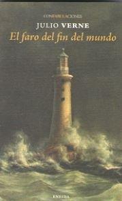FARO DEL FIN DEL MUNDO, EL | 9788494733154 | VERNE, JULIO