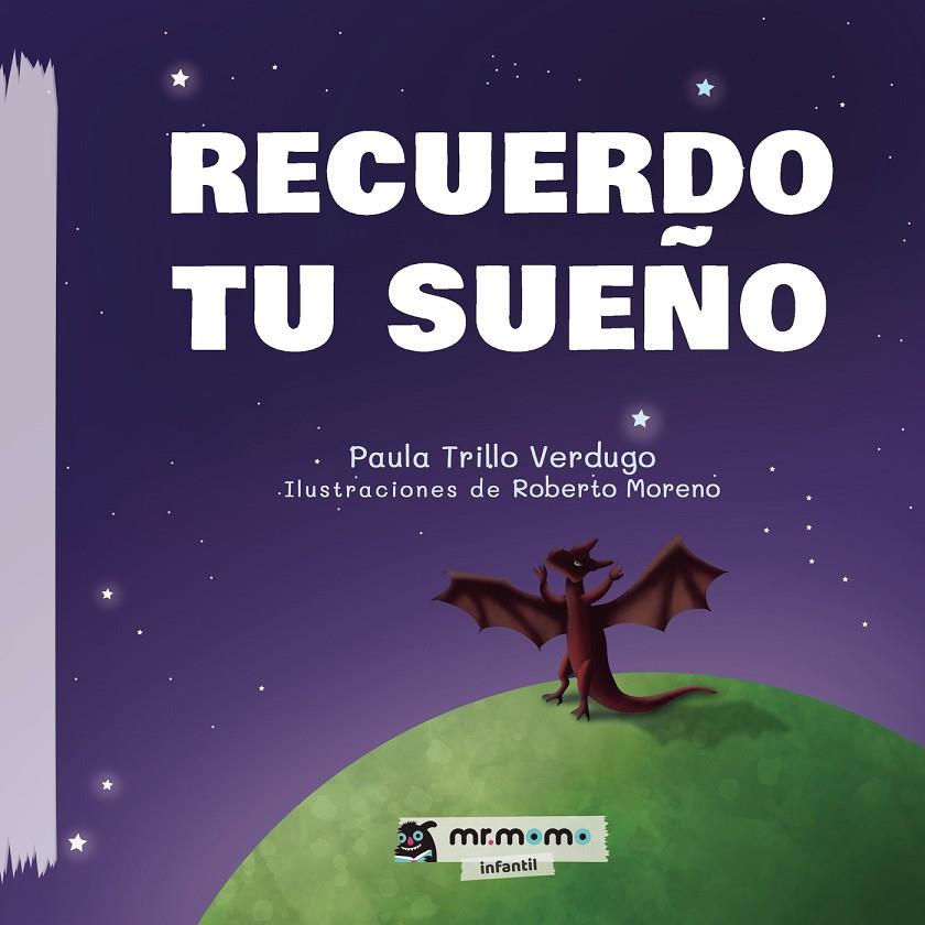 RECUERDO TU SUEÑO | 9788419313140 | TRILLO, PAULA
