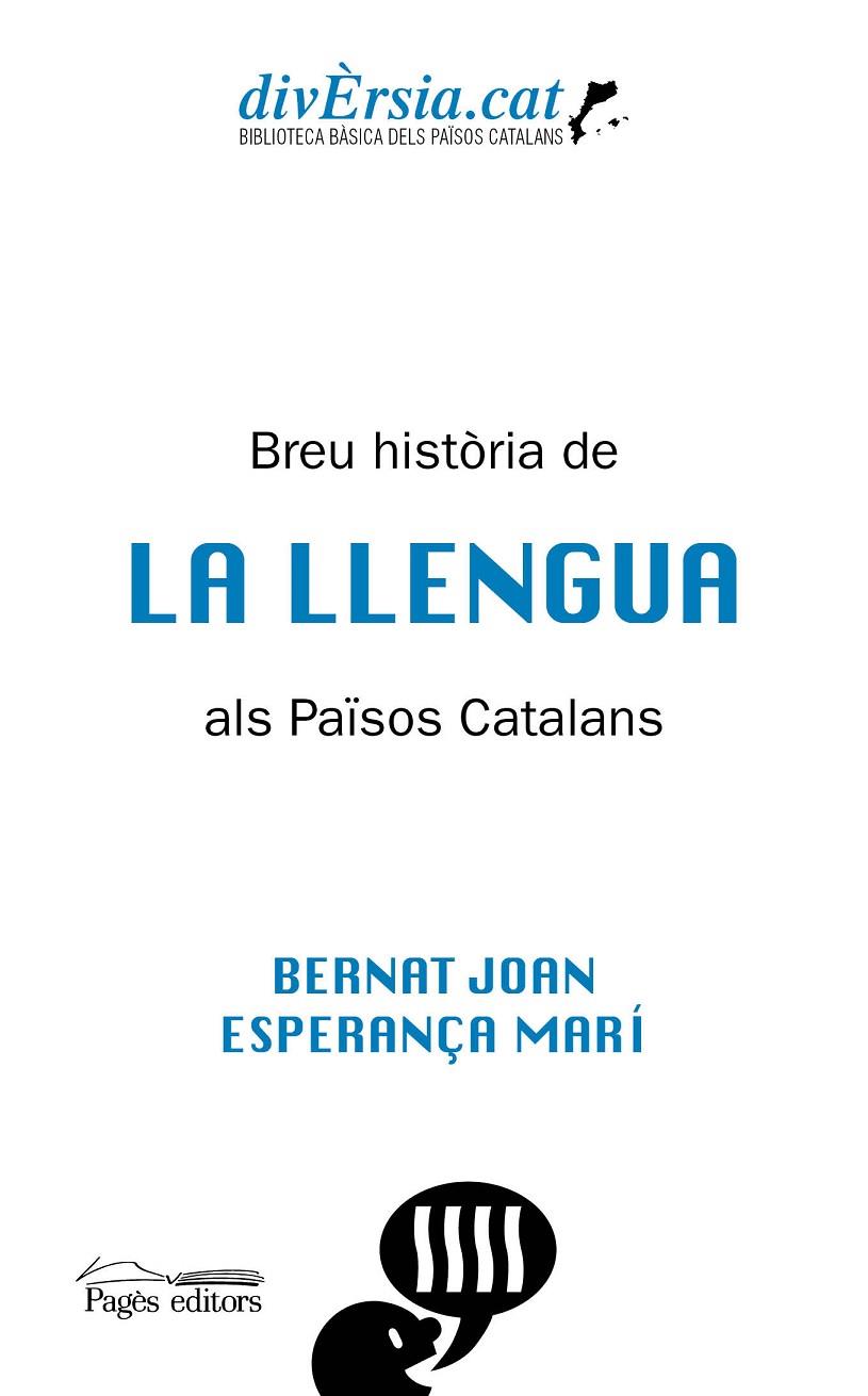 BREU HISTÒRIA DE LA LLENGUA ALS PAÏSOS CATALANS | 9788413031255 | JOAN, BERNAT / MARÍ, ESPERANÇA