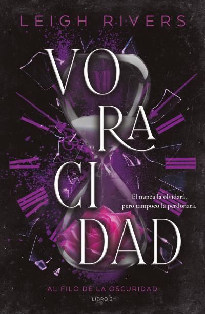 VORACIDAD (AL FILO DE LA OSCURIDAD 2) | 9788415955207 | SWEETIN, LEANNE