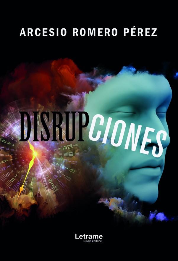 DISRUPCIONES | 9788417864613 | ROMERO PEREZ, ARCESIO JOSE