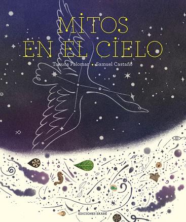 MITOS EN EL CIELO | 9788412416695 | TANUCA, PALOMAR / CASTAÑO, SAMUEL