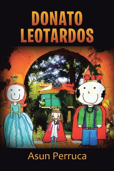 DONATO LEOTARDOS | 9788491120896 | PERRUCA, ASUN
