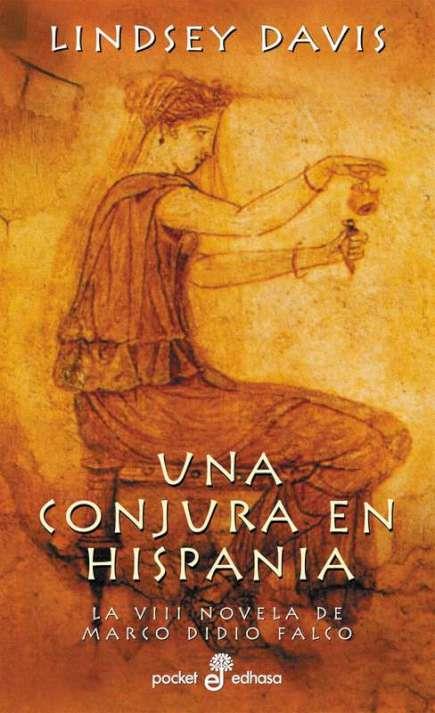 CONJURA EN HISPANIA, UNA | 9788435016582 | DAVIS, LINDSEY