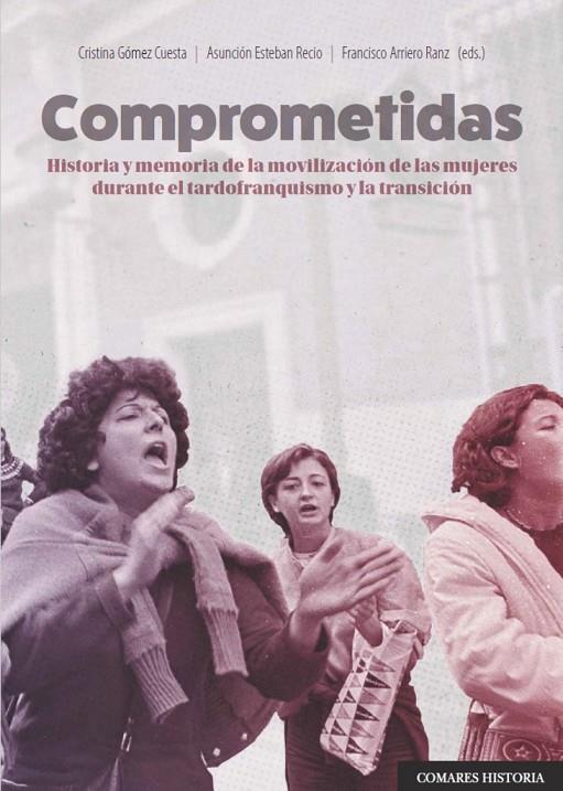 COMPROMETIDAS | 9788413698250 | GÓMEZ CUESTA, CRISTINA