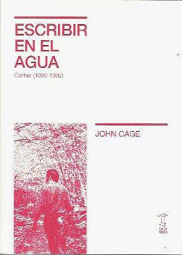 ESCRIBIR EN EL AGUA | 9789874822611 | CAGE, JOHN