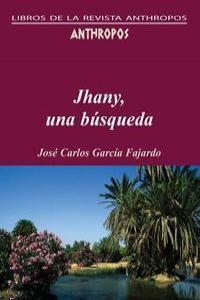 JHANY UNA BUSQUEDA | 9788476586716 | GARCIA FAJARDO, JOSE CARLOS