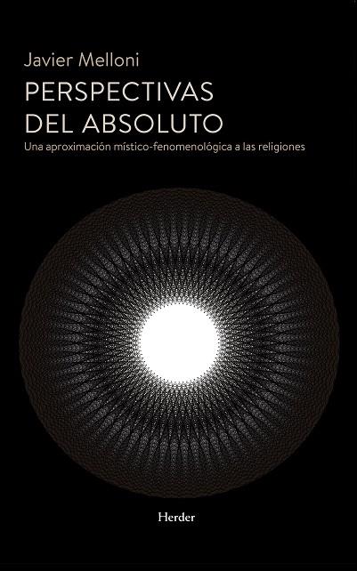 PERSPECTIVAS DEL ABSOLUTO | 9788425452819 | MELLONI, JAVIER