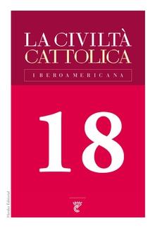 CIVILTÀ CATTOLICA IBEROAMERICANA, LA | 9788425441547 | FARÉS S. I., DIEGO / PANNI S. I., GIANCARLO / RASTOIN S. I., MARC / STRONG S. I., DAVID / CUCCI S. I