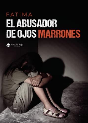 ABUSADOR DE OJOS MARRONES, EL | 9788411457132 | FATIMA