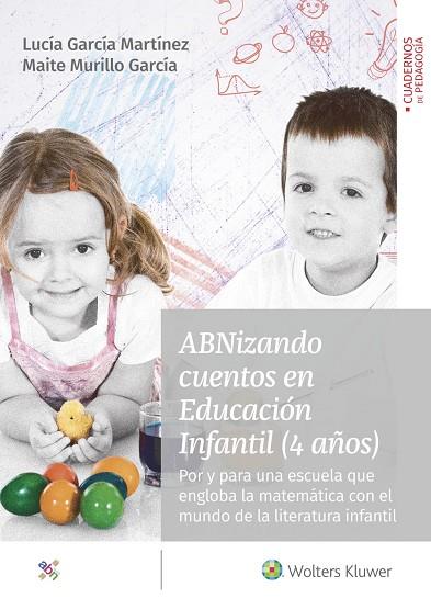 ABNIZANDO CUENTOS EN EDUCACIÓN INFANTIL (4 AÑOS) | 9788499872230 | GARCÍA MARTÍNEZ, LUCÍA / MURILLO GARCÍA, MAITE