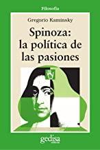 SPINOZA : LA POLÍTICA DE LAS PASIONES | 9788474327021 | KAMINSKY, GREGORIO