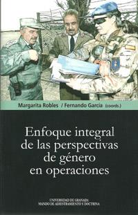 ENFOQUE INTEGRAL DE LAS PERSPECTIVAS DE GÉNERO EN OPERACIONES | 9788433855695