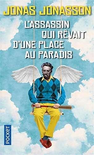 ASSASSIN QUI REVAIT UNE PLACE AU PARADIS | 9782266271745 | JONASSON, JONAS